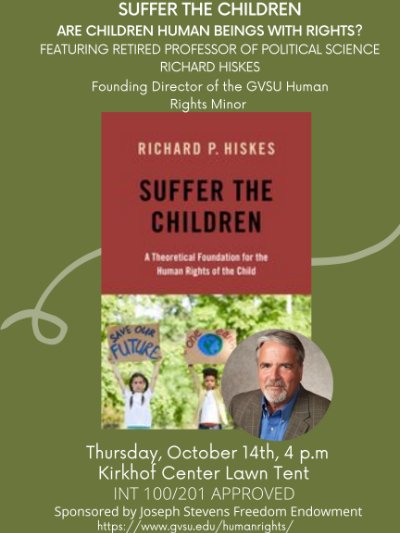 Suffer the Children: Are Children Human Beings with Rights?